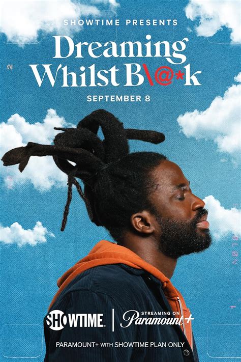 Dreaming Whilst Black (TV Series 2023) .